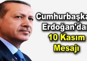 10 Kasım Gazi Mustafa Kemal Atatürk’ün vefatının 79’nci yıl dönümü