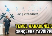 TEMEL KARADENİZ, GENÇ KARİYER GÜNLERİ’NE KATILDI Küçükçekmece Belediyesi gençlere rol model