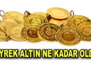 Çeyrek altın ne kadar oldu? Çeyrek altın şu sıralar 780