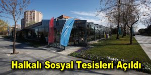 Küçükçekmece’ye yeni bir sosyal tesis açıldı