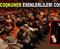 Hüner Coşkuner, Esenlerlileri coşturdu