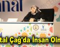 “Dijital Çağ’da İnsan Olmak”