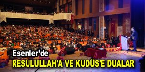 RESULULLAH’A VE KUDÜS’E DUALAR