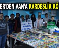 ESENLER’DEN VAN’A KARDEŞLİK KÖPRÜSÜ