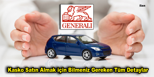 Kasko Satın Almak için Bilmeniz Gereken Tüm Detaylar