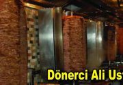Dönerci Ali Usta Dönerci Ali Usta, dillere pelesenk olan lezzet