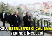 Esenler Belediye Başkanı Mehmet Tevfik Göksu, ilçede çalışmaları devam eden