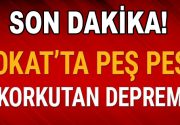 Tokat Erbaa’da korkutan deprem! Tokat’ın Erbaa ilçesinde gece saatlerinde 2