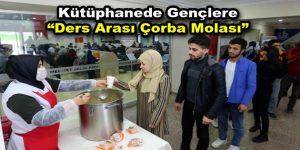 Bağcılar Belediyesi’nden gençlere ”Çorba Molası”