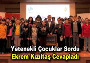 Yetenekli çocuklar sordu Ekrem Kızıltaş cevapladı Gazeteci yazar Ekrem Kızıltaş,