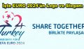 Türkiye’nin EURO 2024 için logo ve sloganı belli oldu