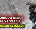 İstanbul’a neden kar yağmadı?