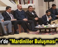 Esenler’de ”Mardinliler Buluşması” Gecesi