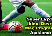 TFF tarafından Süper Lig’de ikinci devre maç programı açıklandı Türkiye