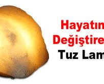 Hayatınızı Değiştirecek Tuz Lamba