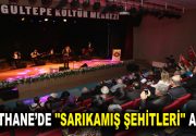 Sarıkamış Şehitleri 103. yılında, Kağıthane Gültepe Kültür Merkezi’nde düzenlediği program ile