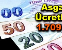 Asgari ücretliye 1.709 TL…