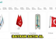 Bayrak Satın Al Sitemizin bayrak satın al seçeneğinden istediğiniz bayraklara