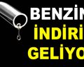 Benzine İndirim Geliyor!