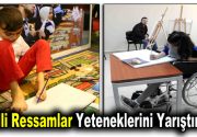 Bağcılar Belediyesi ve Türkiye Beyazay Derneği tarafından Engelli ressamlar adına