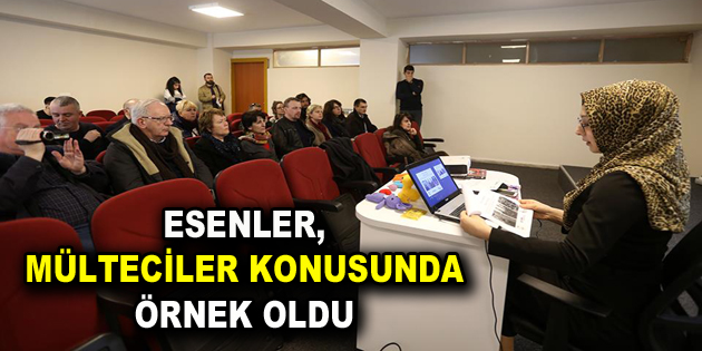 ESENLER, MÜLTECİLER KONUSUNDA ÖRNEK OLDU