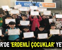 ESENLER’DE ‘ERDEMLİ ÇOCUKLAR’ YETİŞİYOR