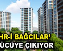 Şehr-i Bağcılar görücüye çıkıyor