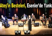 UNUTULMAZ ÂMİR ATEŞ BESTELERİ Türk musikisine unutulmaz eserler kazandıran Âmir