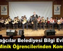 Bağcılar Belediyesi Bilgi Evi’nin minik öğrencilerinden konser