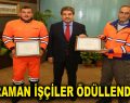 KAHRAMAN İŞÇİLER ÖDÜLLENDİRİLDİ