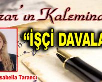 İŞÇİ  DAVALARI