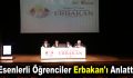 Esenlerli öğrenciler Erbakan’ı anlattı