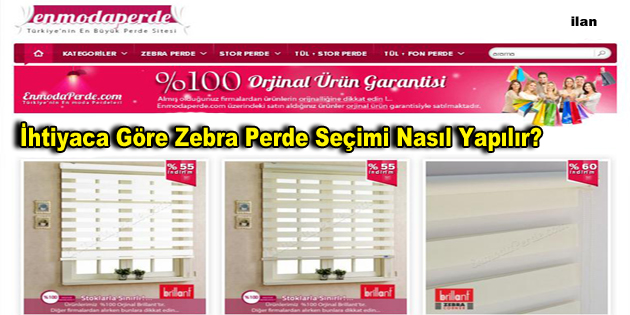 İhtiyaca Göre Zebra Perde Seçimi Nasıl Yapılır?
