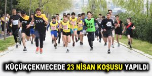 KÜÇÜKÇEKMECEDE 23 NİSAN KOŞUSU YAPILDI