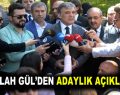 Abdullah Gül’den adaylık açıklaması!