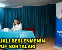 SAĞLIKLI BESLENMENİN PÜF NOKTALARI