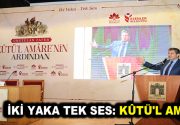 İKİ YAKA TEK SES: KÛTÜ’L AMÂRE Esenler Belediyesi ve Sultanbeyli