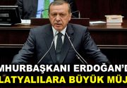 Cumhurbaşkanı Recep Tayyip Erdoğan, Malatyalılara müjdeyi verdi. Erdoğan, “Malatya’da Turgut