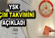 YSK seçim takvimini açıkladı Yüksek Seçim Kurulu (YSK), seçim takvimine