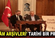 ‘İSLÂM ARŞİVLERİ’ TARİHİ BİR PROJE Prof. Dr. Mehmet İpşirli, “Zevk-i