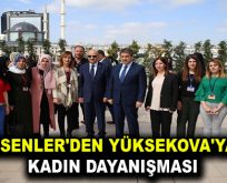 ESENLER’DEN YÜKSEKOVA’YA KADIN DAYANIŞMASI