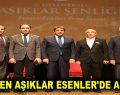 DUAYEN AŞIKLAR ESENLER’DE ANILDI