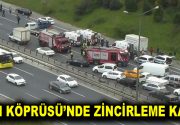FSM Köprüsü’nde zincirleme kaza! İstanbul’da Fatih Sultan Mehmet (FSM) Köprüsü’nde zincirleme