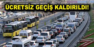 Yabancı plakalı araçlar için ücretsiz geçiş kaldırıldı