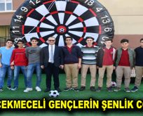 KÜÇÜKÇEKMECELİ GENÇLERİN ŞENLİK COŞKUSU