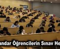 Mihmandar öğrencilerin sınav heyecanı