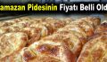 Ramazan pidesinin fiyatı belli oldu