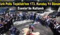 Türk Polis Teşkilatı’nın 173. Kuruluş Yıl Dönümü Esenler’de kutlandı