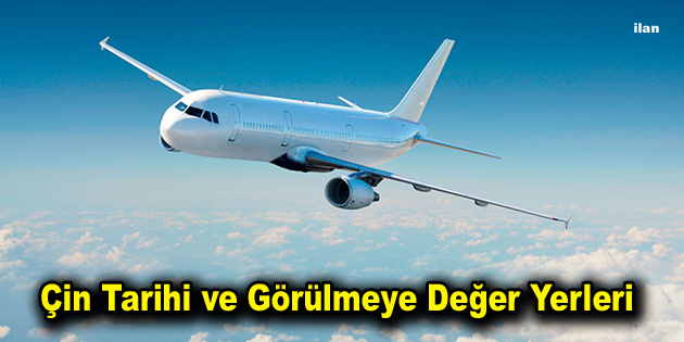 Çin tarihi ve görülmeye değer yerleri
