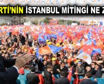 AK Parti’nin İstanbul mitingi ne zaman yapılacak?